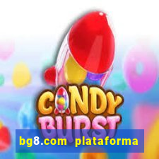 bg8.com plataforma paga mesmo